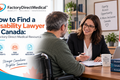 How to Find a Disability Lawyer in Canada: A Factory Direct Medical Resource