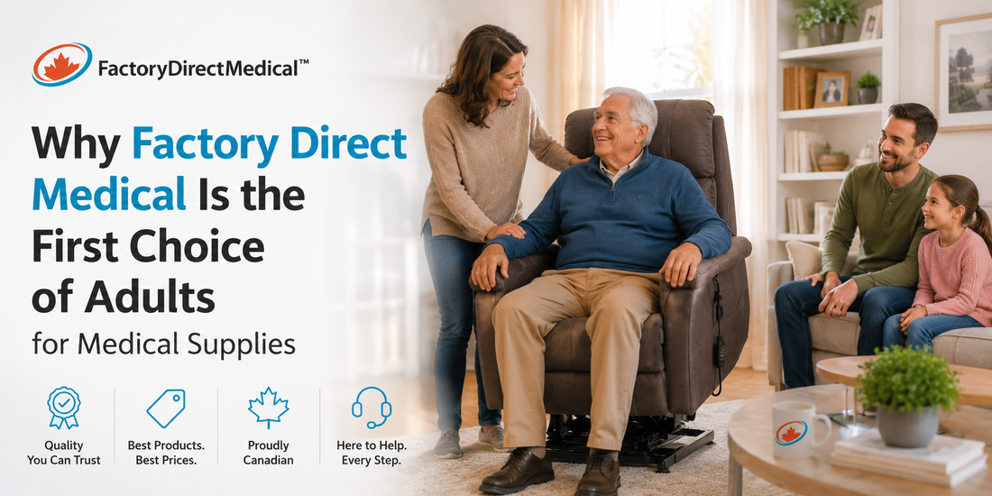 Why Factory Direct Medical Is the First Choice of Adults for Medical Supplies Factory Direct Medical